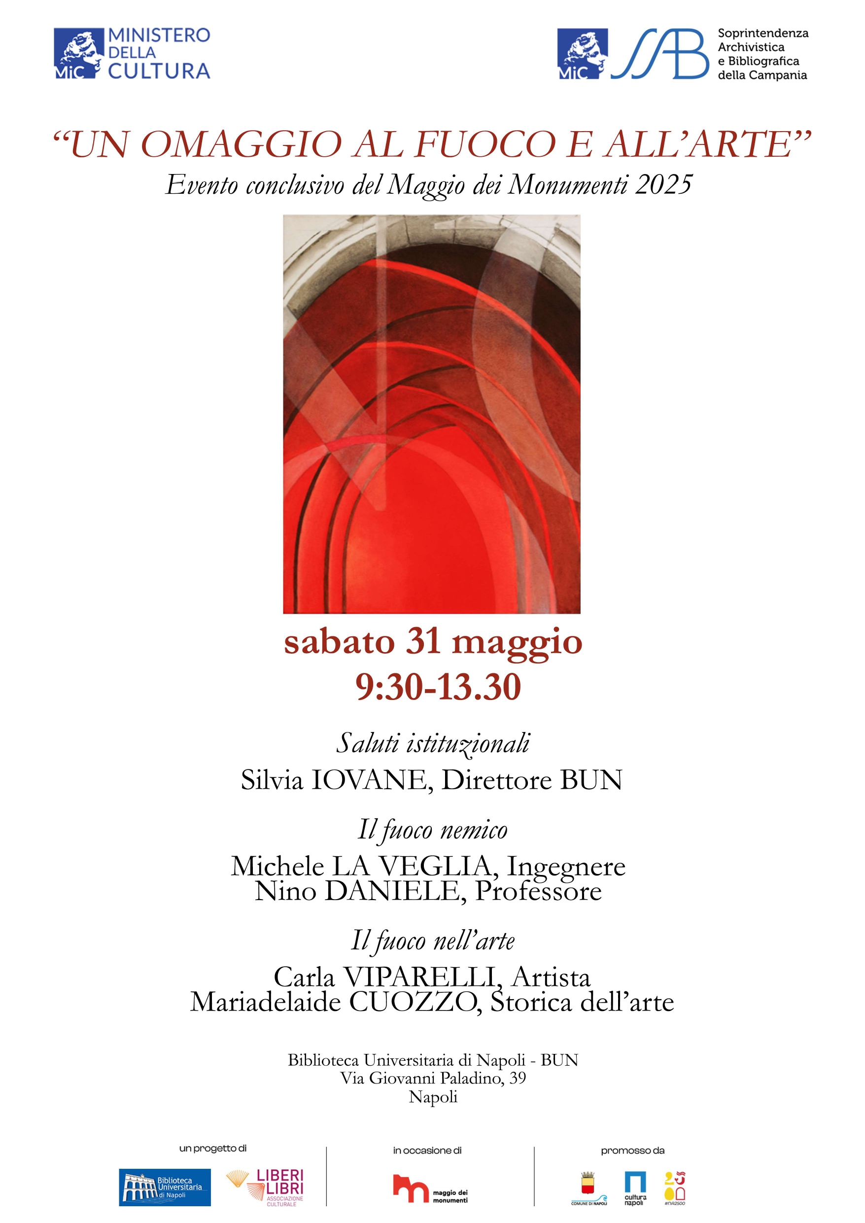 "Un omaggio al fuoco e all'arte". Evento conclusivo del Maggio dei Monumenti 2025